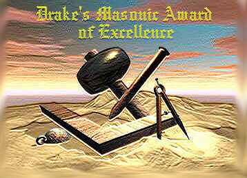 Link to Drake's Masonic Award of
Excellence